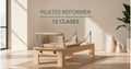 Pilates Reformer — 12 Clases